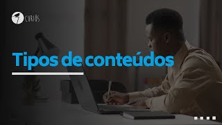 TIPOS DE CONTEÚDOS!