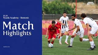 Pyunik Academy - Bentonit| 6:2 | Match Highlights