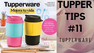 Tupper Tips #11 2021 || TUPPERWARE MÉXICO