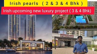 Irish pearls/ Irish platinum New luxury project Noida extension/ 3 & 4 Bhk / ☎️8009358570 #irish#new