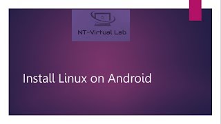 How to install linux on Android Phone