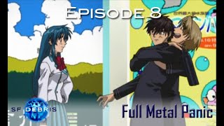 A Look at Full Metal Panic Episode 8