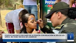 POSITIVO BALANCE POR PARTE DE LA POLICÍA CON RELACIÓN AL DÍA DE LOS NIÑOS  NO HUBO HECHOS DE LAMEN