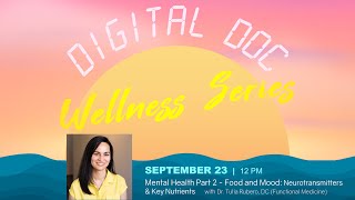 Digital Doc Wellness Series Webinar | Mental Health Part 2: Food and Mood