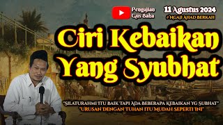 Kebaikan Yang Syubhat | Gus Baha Terbaru