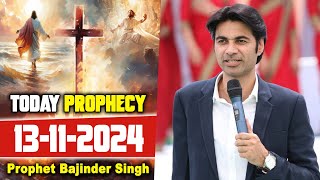 सुबह 13 नवंबर 2024 की भविष्यवाणी Prophet Bajinder Singh #prophetbajindersingh