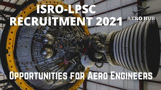 ISRO-LPSC RECRUITMENT 2021||Apprenticeship Training ISRO|| Graduate Apprenticeship||AERO HUB