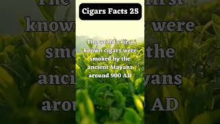 Cigars facts 25