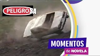 Momentos de Novela / PELIGROSA (Accidente)