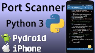 Port Scanner in Python 3 (pyDroid and iPhone)