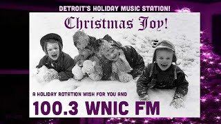 100.3 WNIC FM – Christmas Joy! – Detroit's Holiday Music Station! (IHeartRadio)