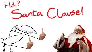 Exposing IRL Bullsh*t - SANTA CLAUS