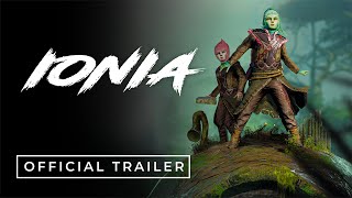 ROTU: Ionia [Official Trailer]