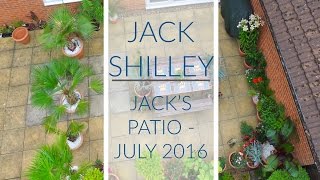 Jack's Patio - July 2016 | Jack Shilley