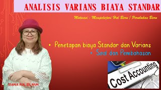 Penetapan & Analisis Biaya Standar & Varians (Soal 01) – Akuntansi Biaya (AkBy-07)