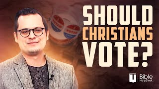 Voting and Politics: What does the Scripture say?