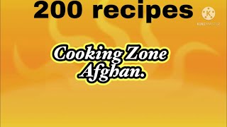 200 recipes complete bye cooking zone afghan