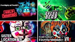 FNAF in VR Marathon | Help Wanted | Curse of Dreadbear | Sister Location VR | FNAF 6 VR