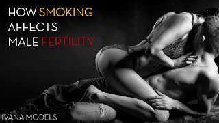 EP34: How Smoking Affects Male Fertility