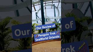 We Ride 🎢“Penguin Trek” New for 2024 & 🫂Meet & Greet “Dolly Dolphin” when visiting Sea World Orlando