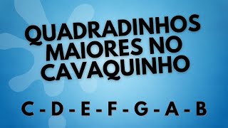 7 Quadradinhos Maiores Para Você Tocar no Cavaquinho - Professor Damiro