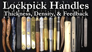 295) Lockpicks Handles  - Thickness, Density, and Feedback