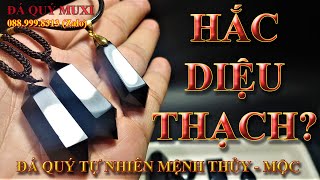 HẮC DIỆU THẠCH: ĐÁ QUÝ CHO NGƯỜI MỆNH THỦY, MỘC