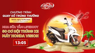 HÉ LỘ 10 CHỦ NHÂN ĐẦU TIÊN SỞ HỮU XE HONDA VISION TỪ LIFEBUOY!