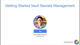 Getting Started Vault Secrets Management [Burmese Language]