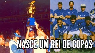 A INCRIVEL COPA DO BRASIL DE 1993 | SURPRESAS, GOLEADAS E EMOÇÃO NO FINAL #cruzeiroec #brasileirao