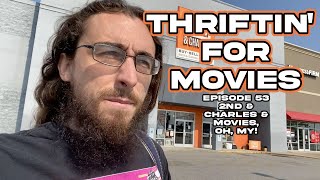 Thriftin' for Movies - Episode 53: 2nd & Charles & Movies... Oh, My!