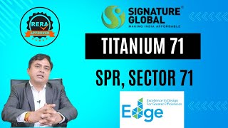 Signature Global Titanium | RERA Approved | Luxury Living Flats | Sector 71 Gurgaon 📱 8700819674