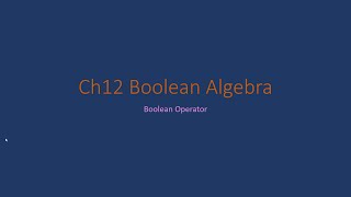 Ch12 Boolean Algebra