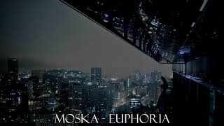 Moska - Euphoria [Top 15 Saddest Songs (Part 2) ] (HQ)