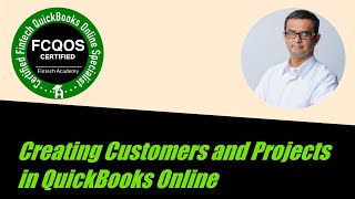 How to create Customers and Projects in QuickBooks Online