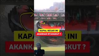 big shif under bridge #news #bridge #kapalbesar #kapalberlabuh #kapal