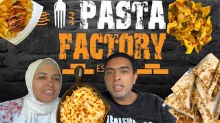 pasta Factory 🏭 😋 👌.  باستا فاكتوري متوقعتش الطعم دا خالص . مكرونه . ماك شيز . كاساديا . صدمني طعمه