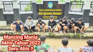 Mancing Mania Akhir Tahun di Lingkungan Kendal SERUU !!