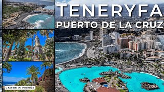 Teneryfa - Puerto De La Cruz - Najważniejsze Atrakcje