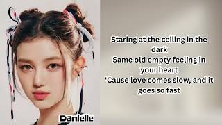 'Passenger - Let Her Go' Cover by DANIELLE | NewJeans (Lyrics)