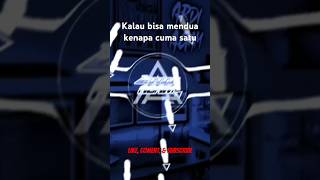 KALAU BISA MENDUA KENAPA CUMA SATU#djtiktokterbaru #dj #djviral #remix #djterbaru #ardiagam #fyp