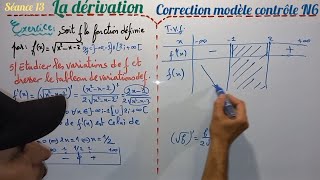 La Dérivation.1 Bac. correction modèle contrôle N6. séance 13