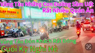 Vũng Tàu Những Quán Ăn Nổi Tiếng Ngày Xưa,Những Con Đường Quán Xá Đông Đúc Ngày Nay