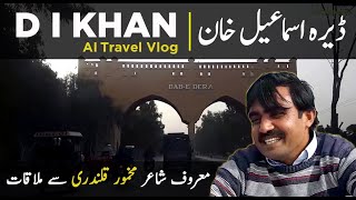 Dera Ismail Khan Vlog | Makhmoor Qalandri