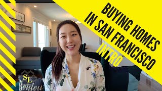 How-To Buy A Home in San Francisco in 10 EASY STEPS!!