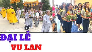 ĐẠI LỄ VU LAN Ở CHÙA TỪ BI