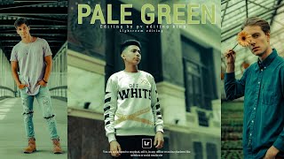 Pale Green 💚 Tone Effect Lightroom Preset | Lightroom Preset download free | lightroom 2024