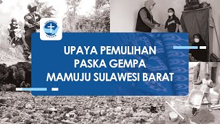 Upaya Pemulihan Gempa Mamuju Sulawesi Barat