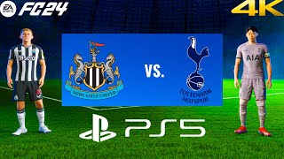 FC 24 -Newcastle vs Spurs  - Premier League 24/25 Full Match | PS5™ [4K60]