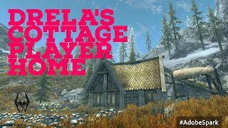 Skyrim PS4 Mods: Drela's Cottage (Player Home)